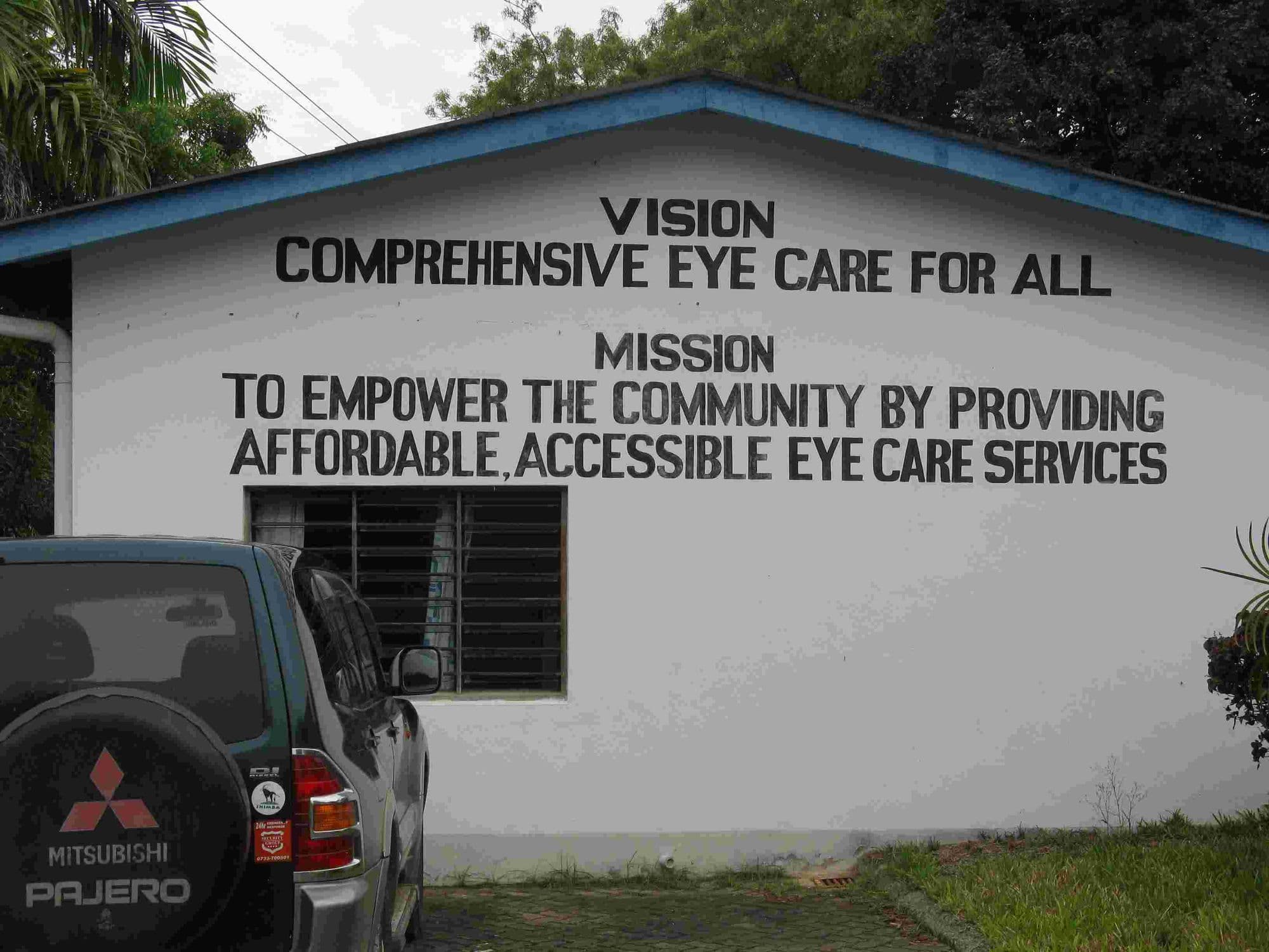 The eye clinic building painted with its vision and mission statements